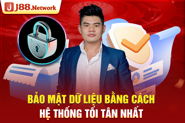 Bảo mật dữ liệu bằng cách hệ thống tối tân nhất